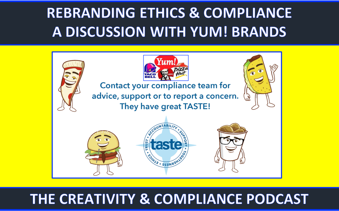 Rebranding Ethics & Compliance – A Conversation with Yum!