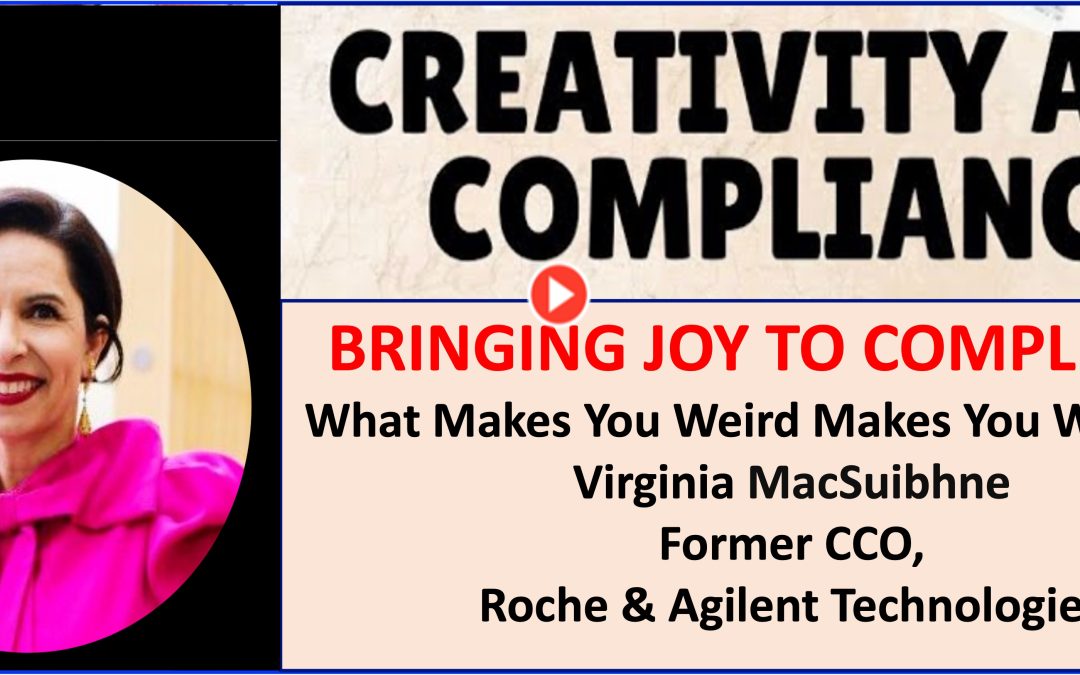 Bringing Joy To Compliance with Virginia MacSuibhne, Former CCO at Roche & Agilent Technologies